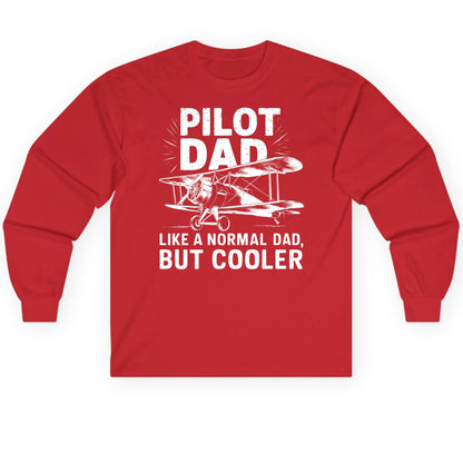 Pilot Dad, Like a Normal Dad, but Cooler pilot dad Long Sleeve Tee Red product mockup