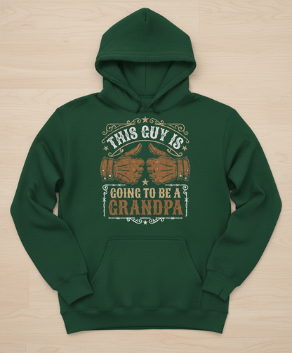 This Guy Is Going To Be A Grandpa Western Style Announcement Hoodie - Forest Green
