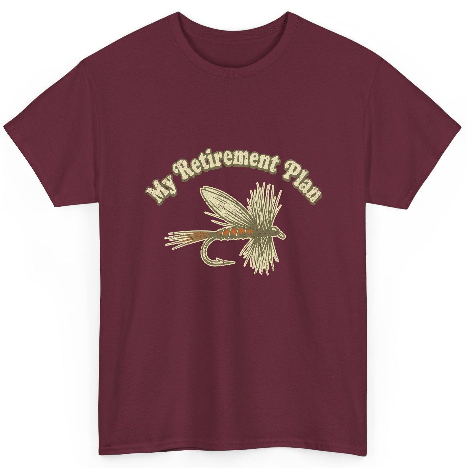 My Retirement Plan fly fishing T-Shirt Maroon product mockup