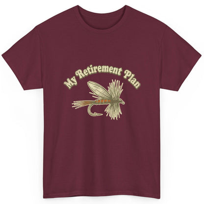 My Retirement Plan fly fishing T-Shirt Maroon product mockup