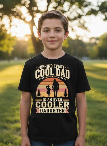 Behind Every Cool Dad Is an Even Cooler Daughter father and daughter Youth T-Shirt Black lifestyle mockup