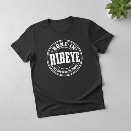 Bone-In Ribeye My Two Favorite Things T-Shirt - Dark Heather