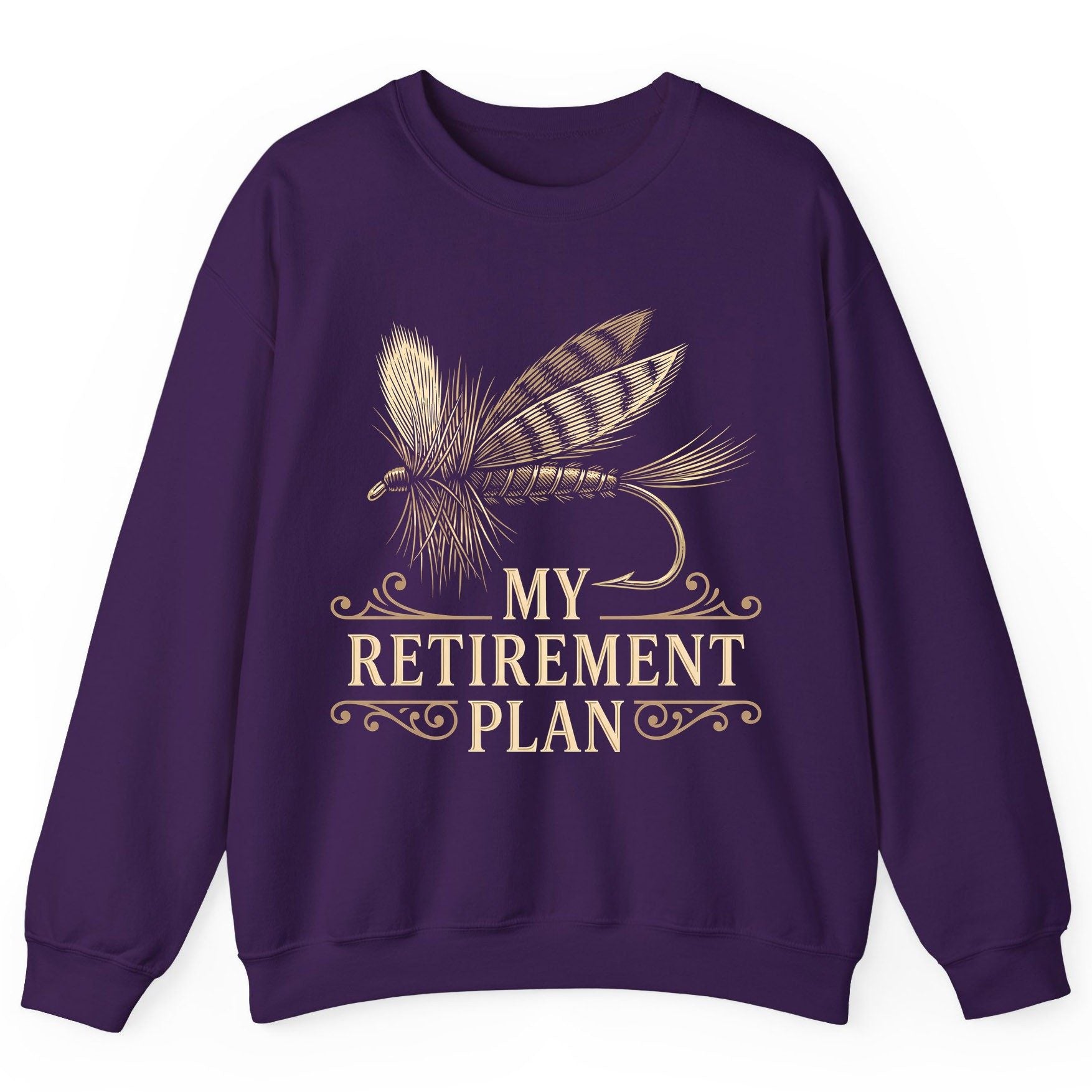 My Retirement Plan fly fishing Sweatshirt Purple product mockup