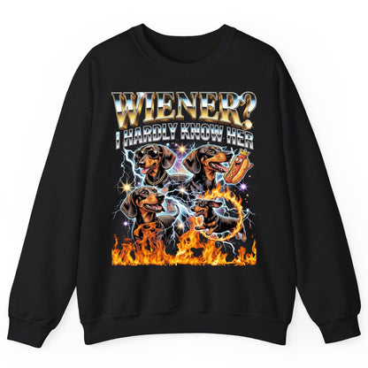 Wiener I Hardly Know Her dachshund Sweatshirt Black product mockup