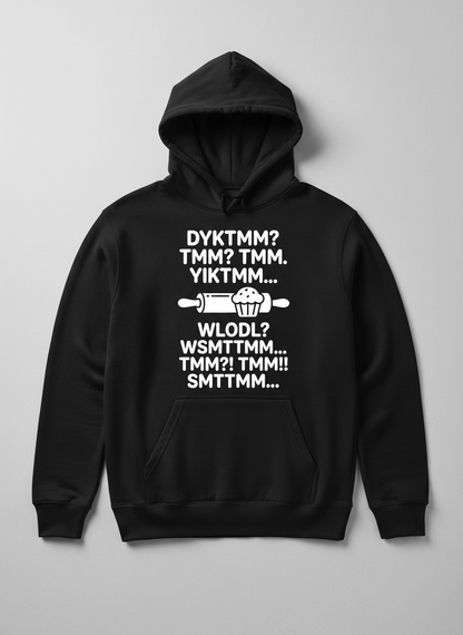 DYKTMM Funny Baking Acronyms Muffin Design Hoodie - Black
