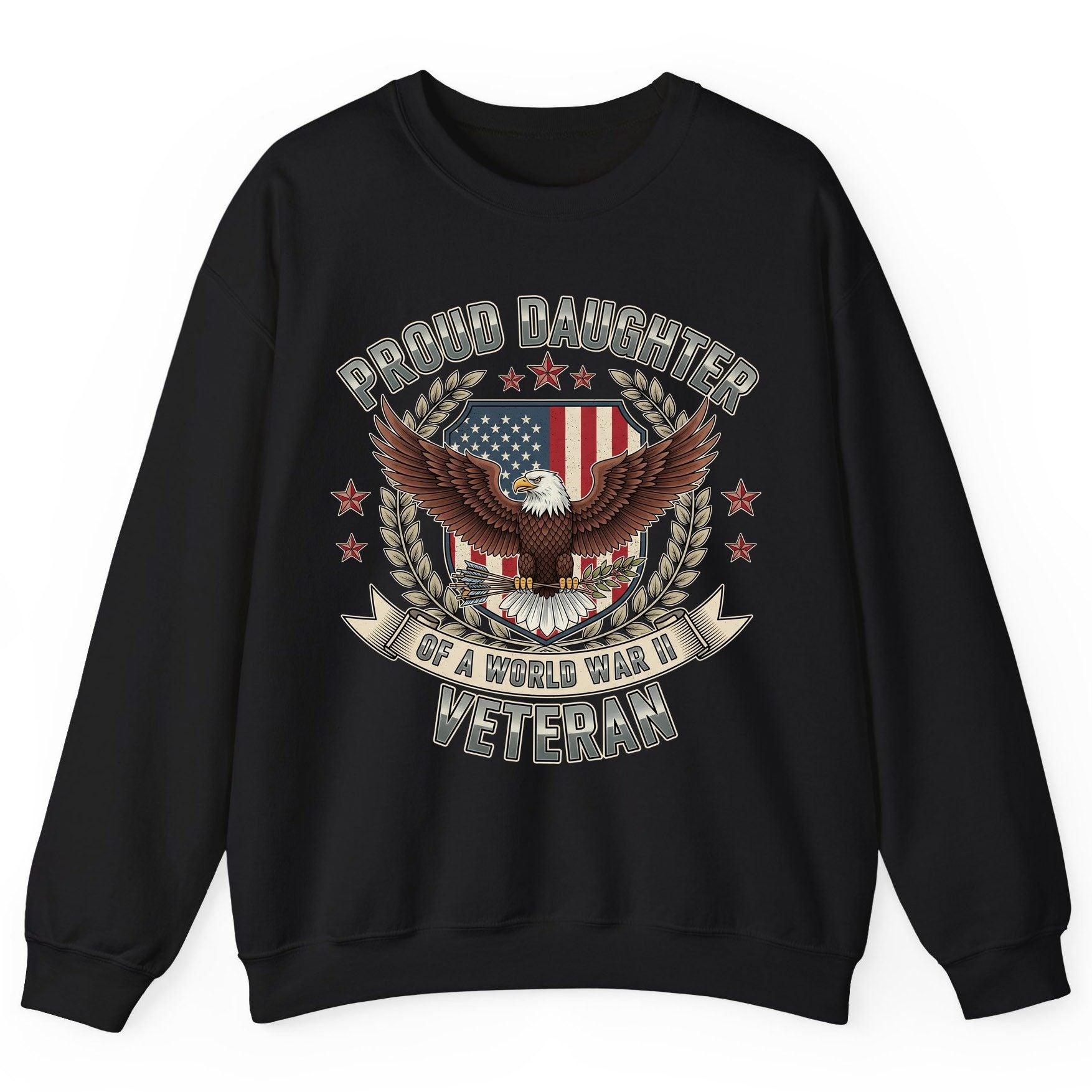 Proud Daughter of a World War Ii Veteran wwii veteran Sweatshirt Black product mockup