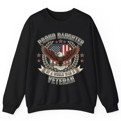 Proud Daughter of a World War Ii Veteran wwii veteran Sweatshirt Black product mockup