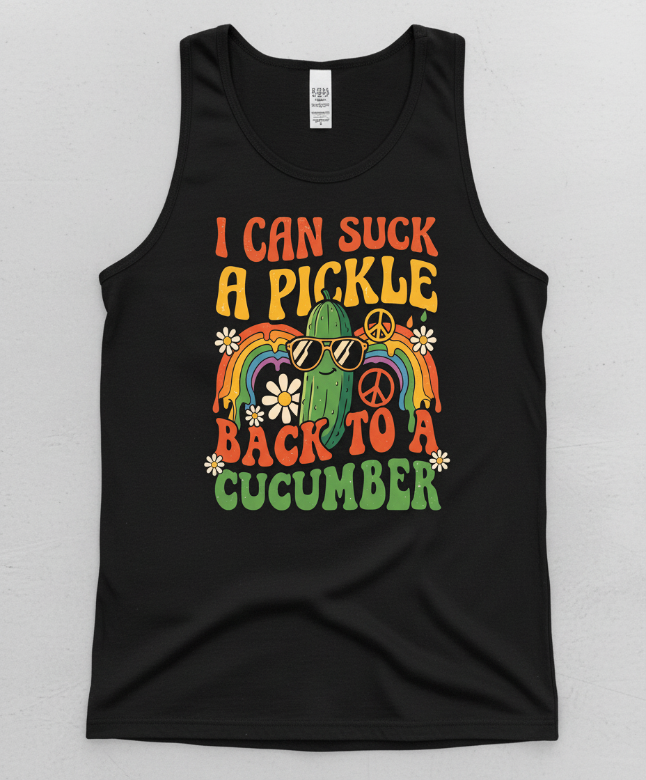 I Can Suck A Pickle Back To A Cucumber Funny Retro 70s Design Tank Top - Black