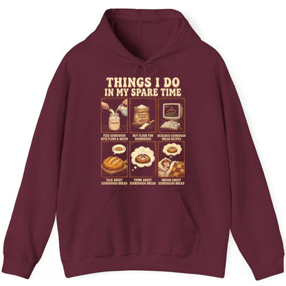 Things I Do in My Spare Time sourdough bread baking Hoodie Maroon product mockup