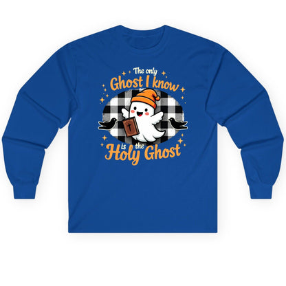 The Only Ghost I Know Is the Holy Ghost christian Halloween Long Sleeve Tee Royal product mockup