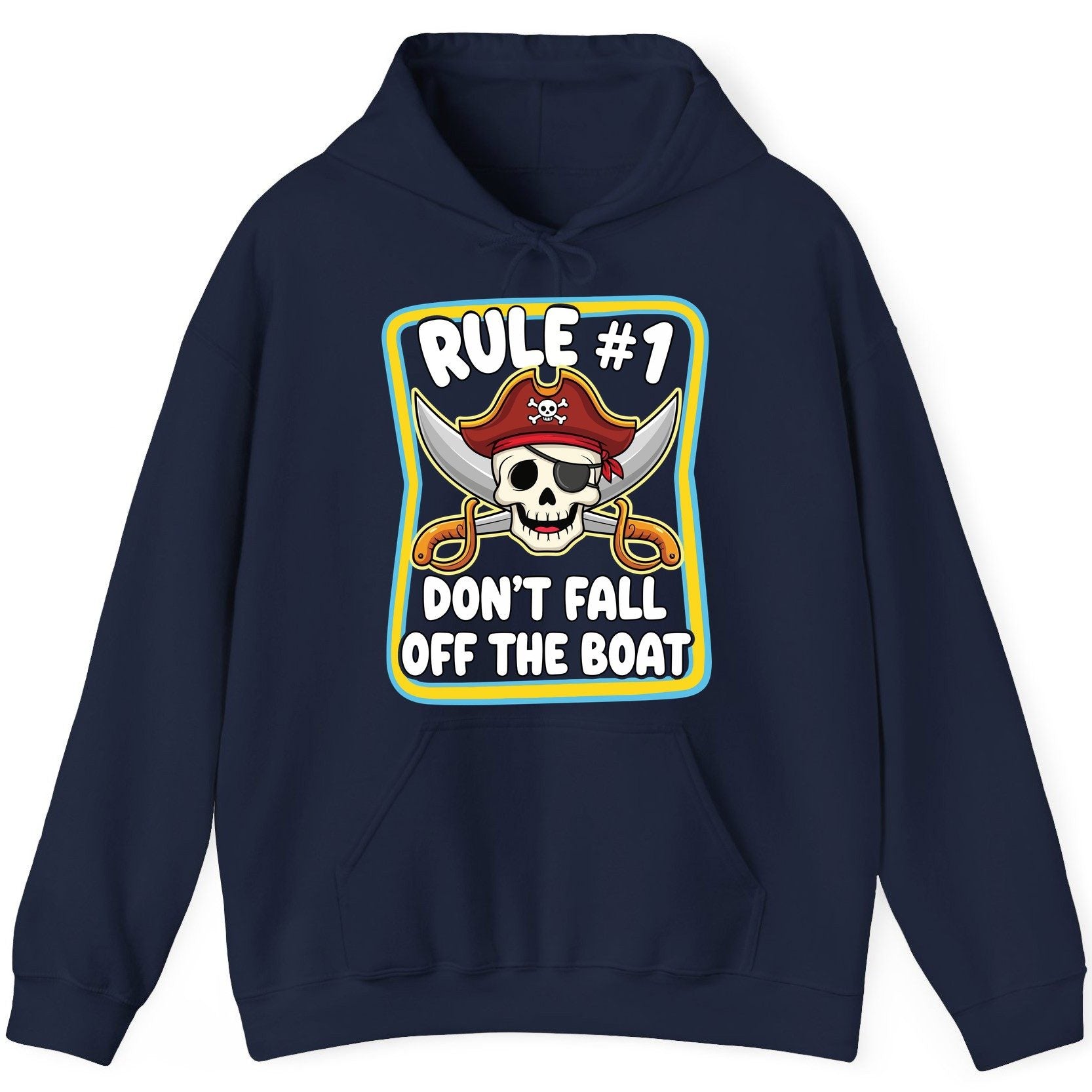 Rule 1 Don't Fall Off the Boat pirate Hoodie Navy product mockup
