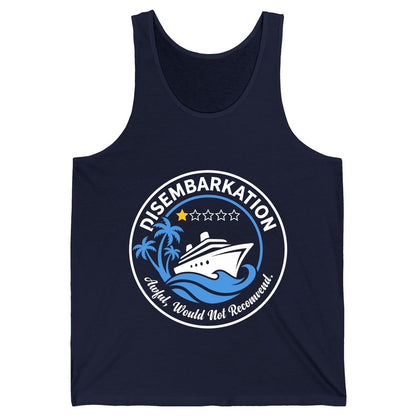 Disembarkation Awful, Would Not Recommend cruising Tank Top Navy product mockup