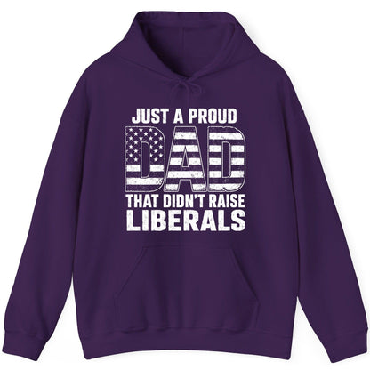 Just a Proud Dad That Didn't Raise Liberals conservative fatherhood Hoodie Purple product mockup