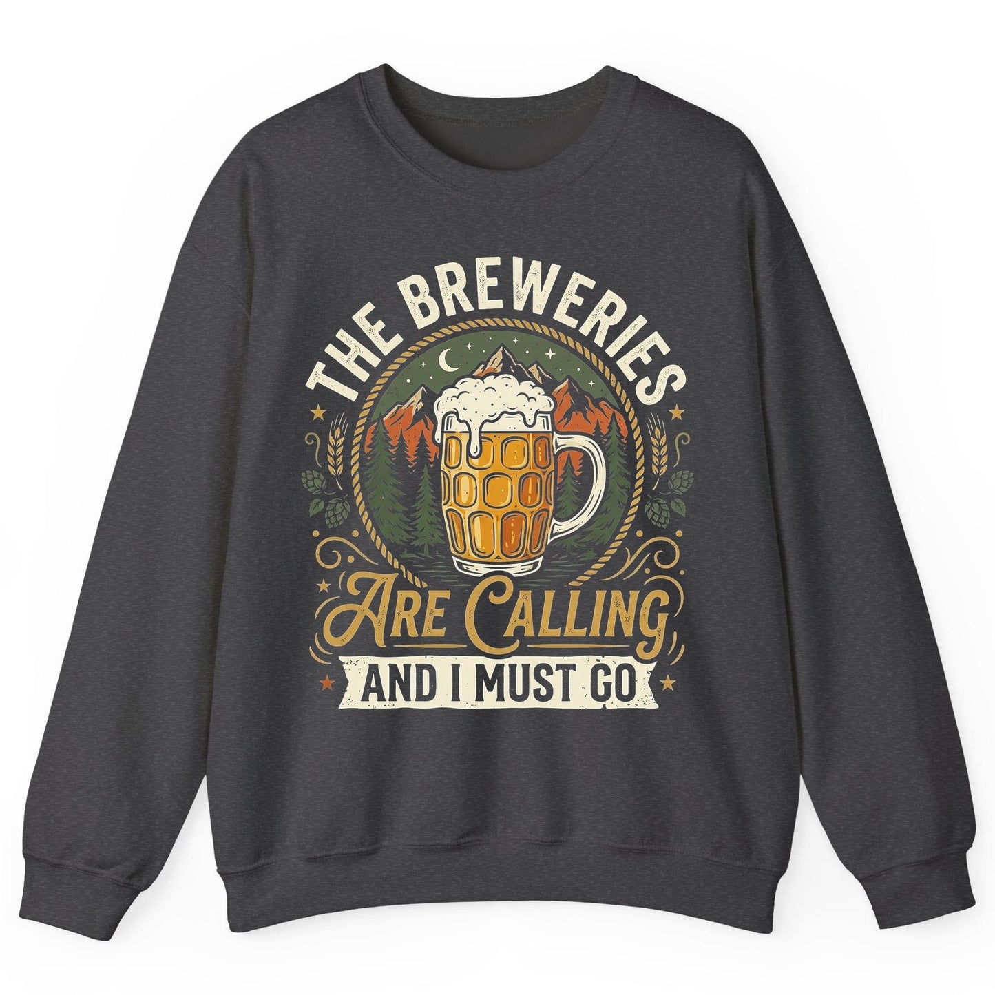 The Breweries Are Calling and I Must Go Funny Craft Beer Sweatshirt - product mockup - Dark Heather