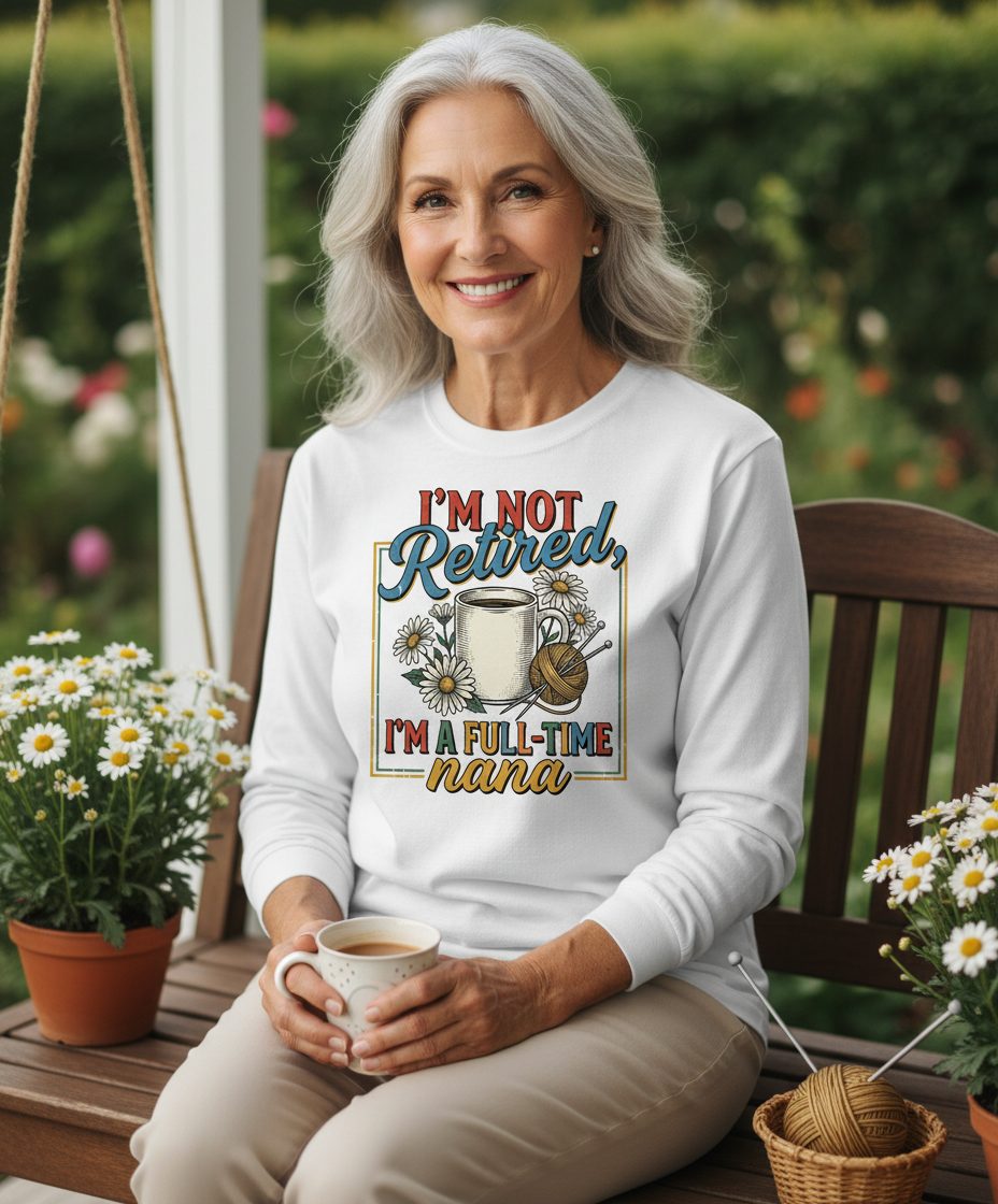 I'M NOT Retired I'M a Full-Time Nana Retro Grandmother Long Sleeve Tee - lifestyle model mockup - White