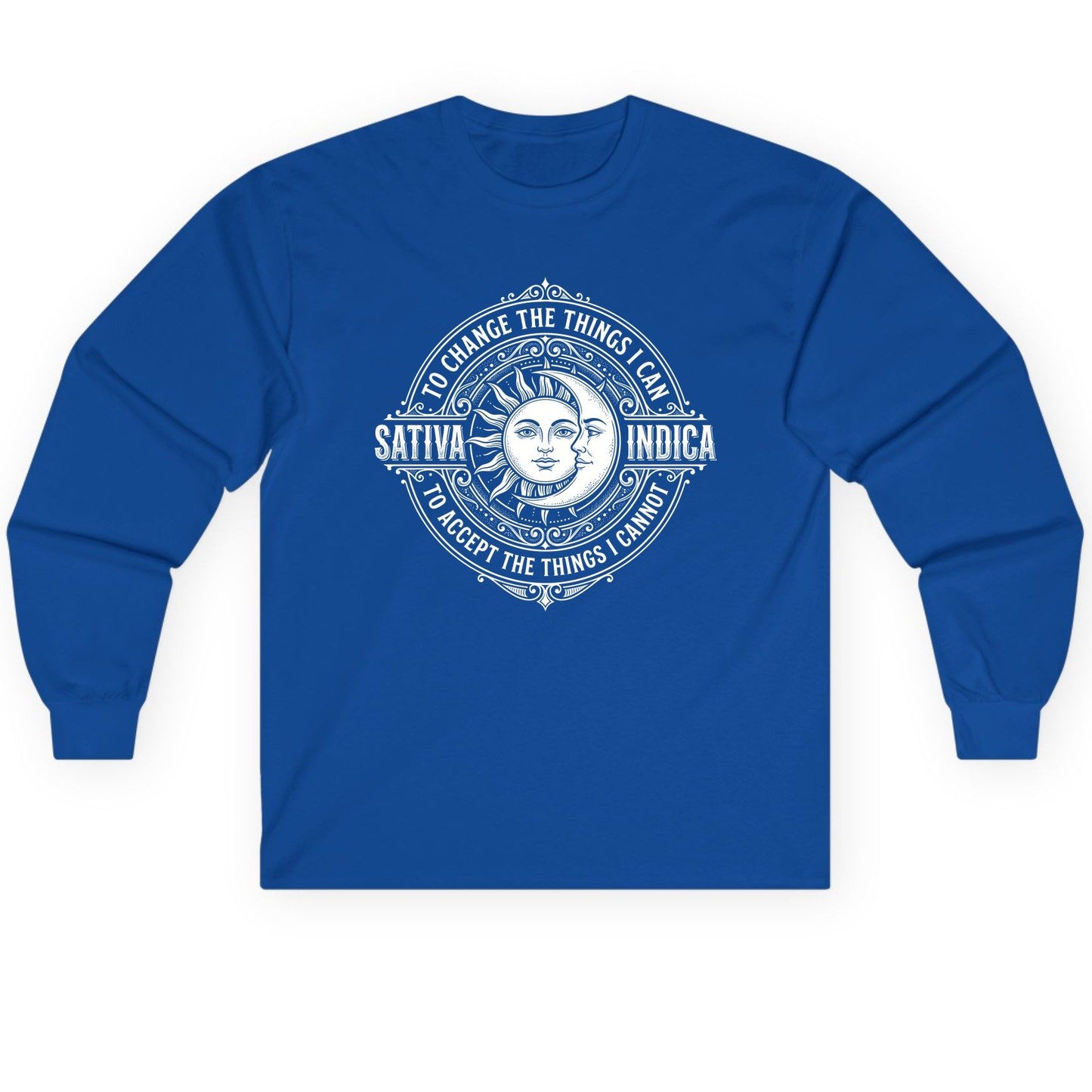 Sativa to Change the Things I Can Indica to Accept Long Sleeve Tee - product mockup - Royal