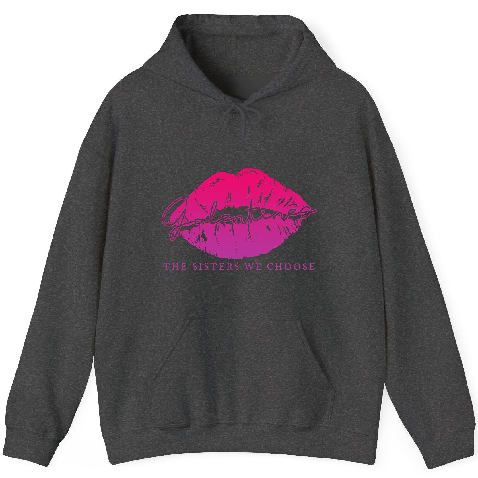 Galentines the Sisters We Choose galentine's day Hoodie Dark Heather product mockup