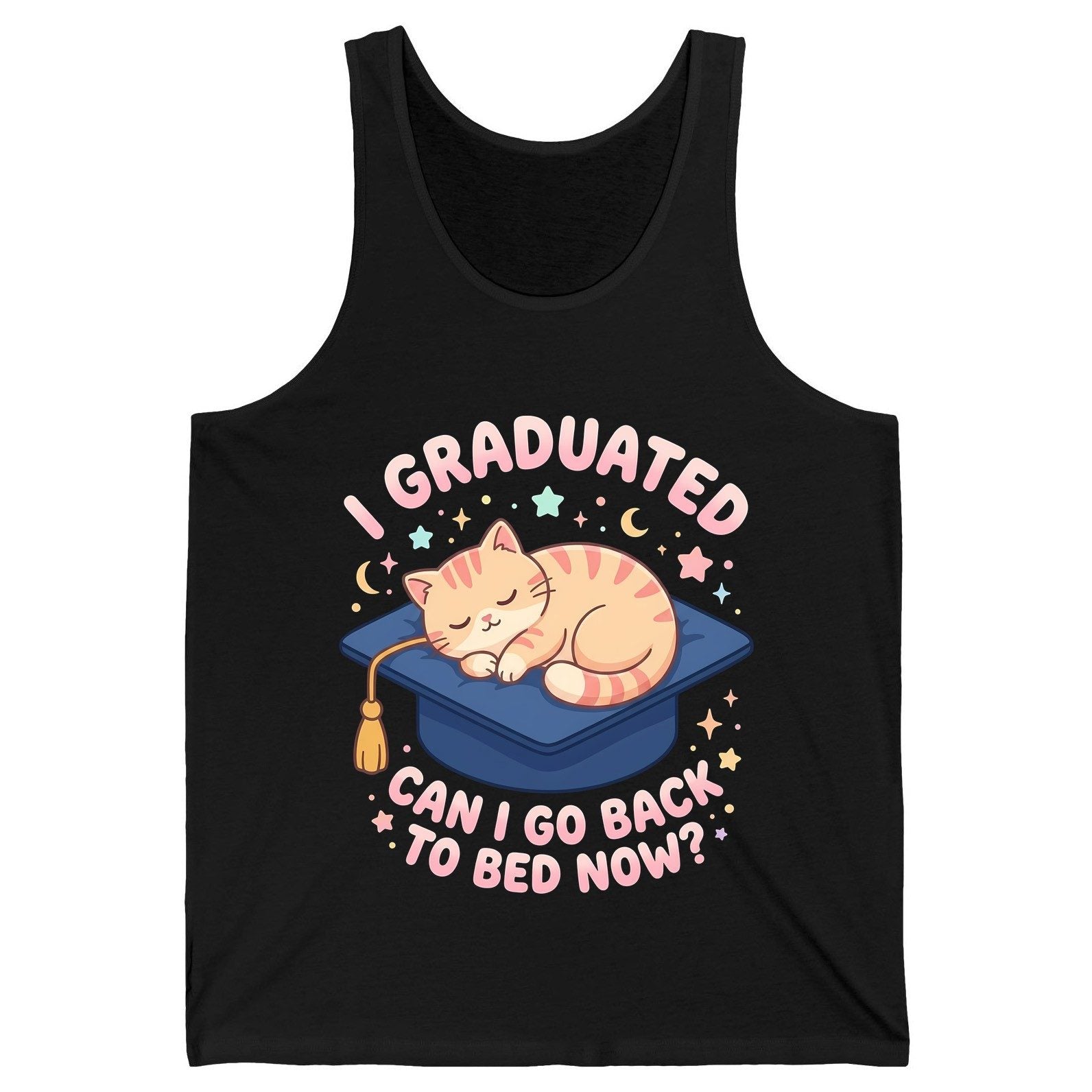 I Graduated CAN I GO BACK TO BED NOW Funny Graduation Cat Tank Top - product mockup - Black