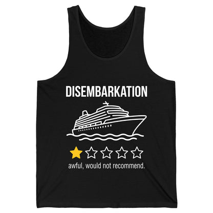 Disembarkation Awful, Would Not Recommend cruise ship humor Tank Top Black product mockup