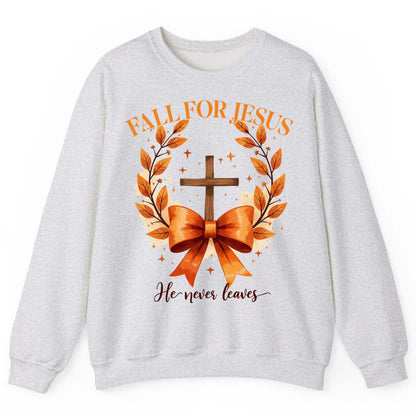 Fall for Jesus He Never Leaves christian faith Sweatshirt Ash product mockup