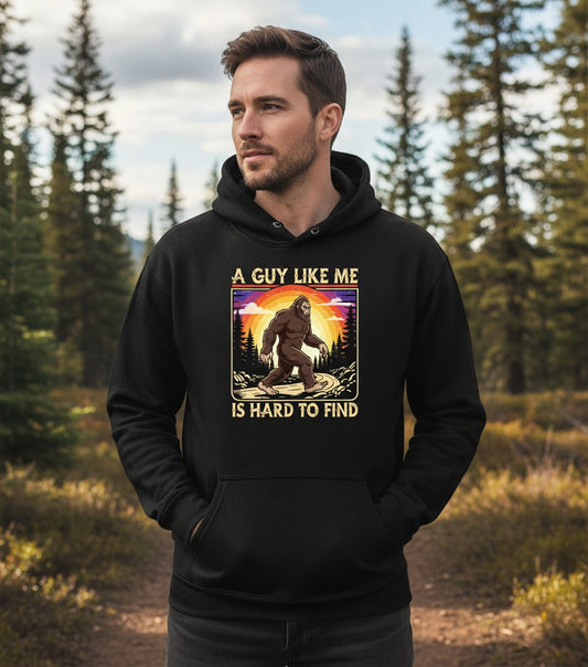 A Guy Like Me Is Hard to Find bigfoot Hoodie Black lifestyle mockup