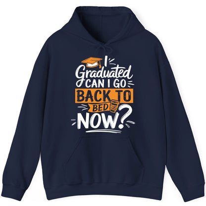 I Graduated Can I Go Back to Bed Now Funny Graduation Hoodie - product mockup - Navy