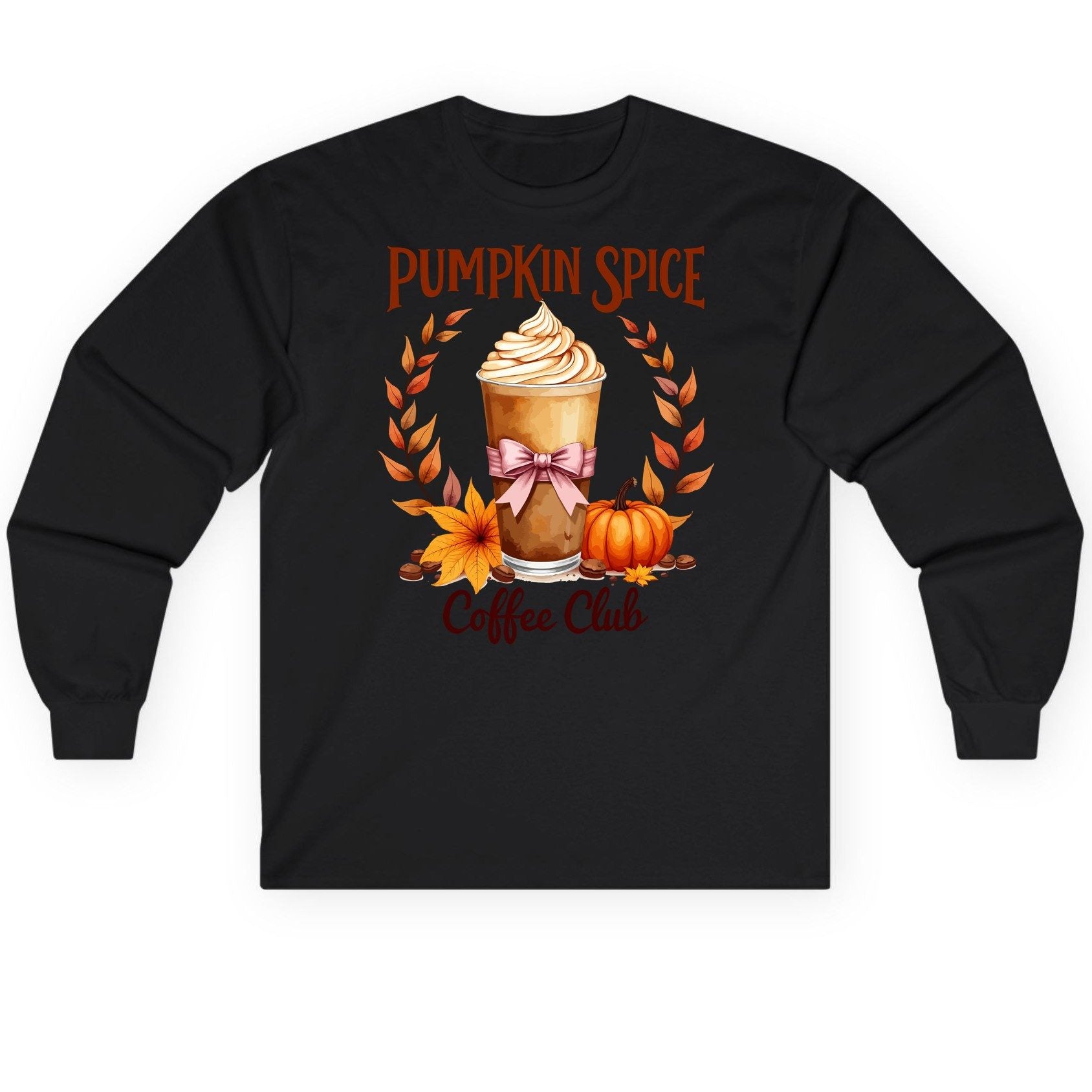 Pumpkin Spice Coffee Club pumpkin spice latte Long Sleeve Tee Black product mockup
