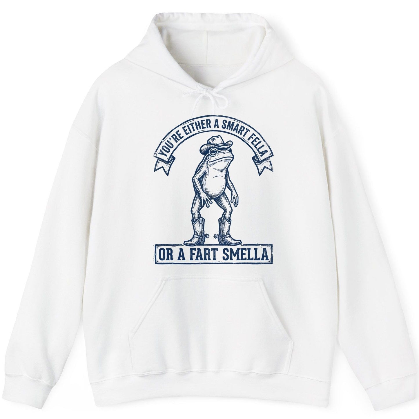 You're Either a Smart Fella or a Fart Smella cowboy frog Hoodie White product mockup