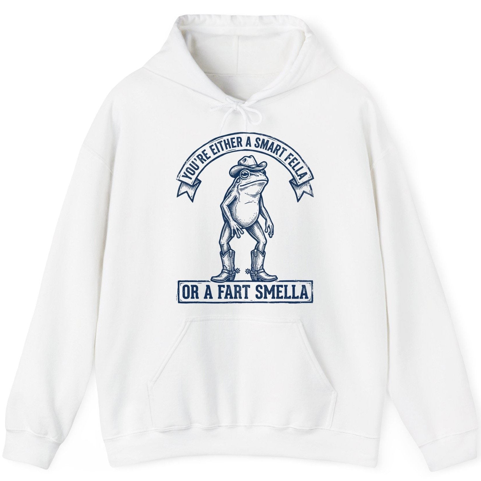 You're Either a Smart Fella or a Fart Smella cowboy frog Hoodie White product mockup
