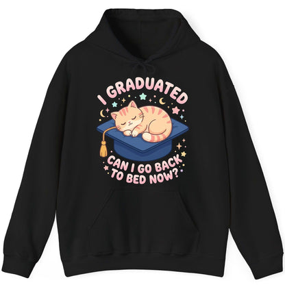 I Graduated CAN I GO BACK TO BED NOW Funny Graduation Cat Hoodie - product mockup - Black