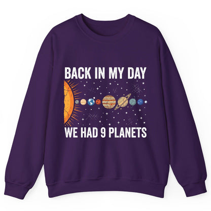 Back in My Day We Had 9 Planets solar system Sweatshirt Purple product mockup