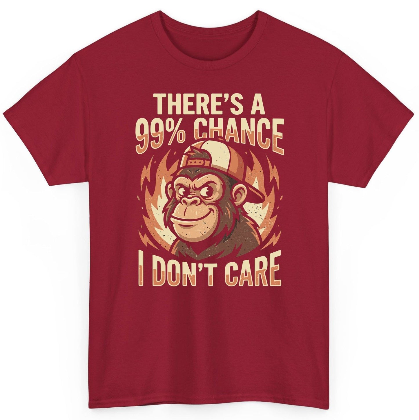 There's a 99% Chance I Don't Care monkey T-Shirt Cardinal Red product mockup