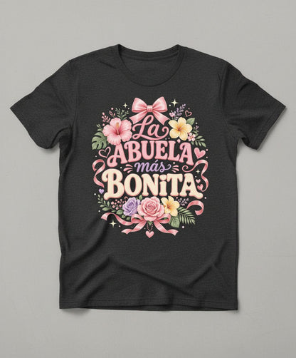 La ABUELA Más BONITA Grandma T-Shirt - product mockup - Dark Heather