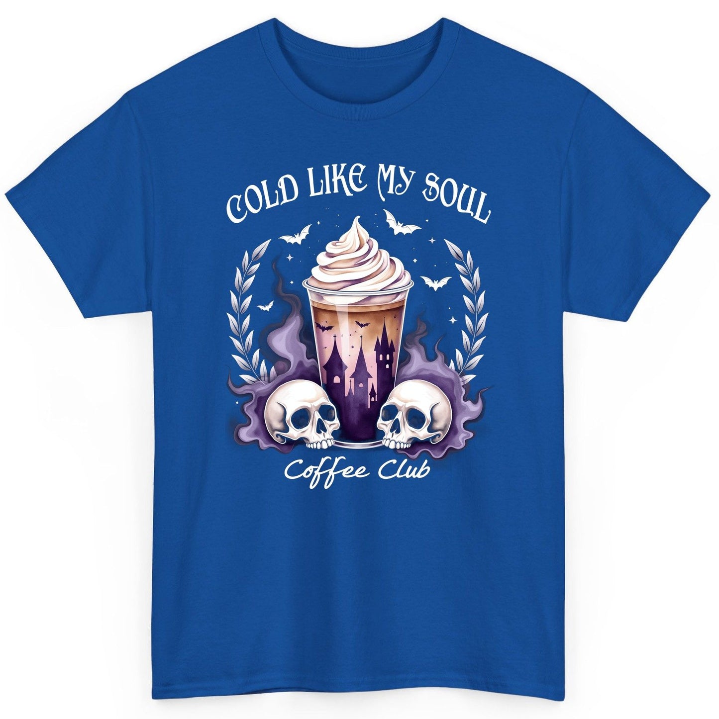 Cold Like My Soul Coffee Club gothic iced coffee T-Shirt Royal product mockup