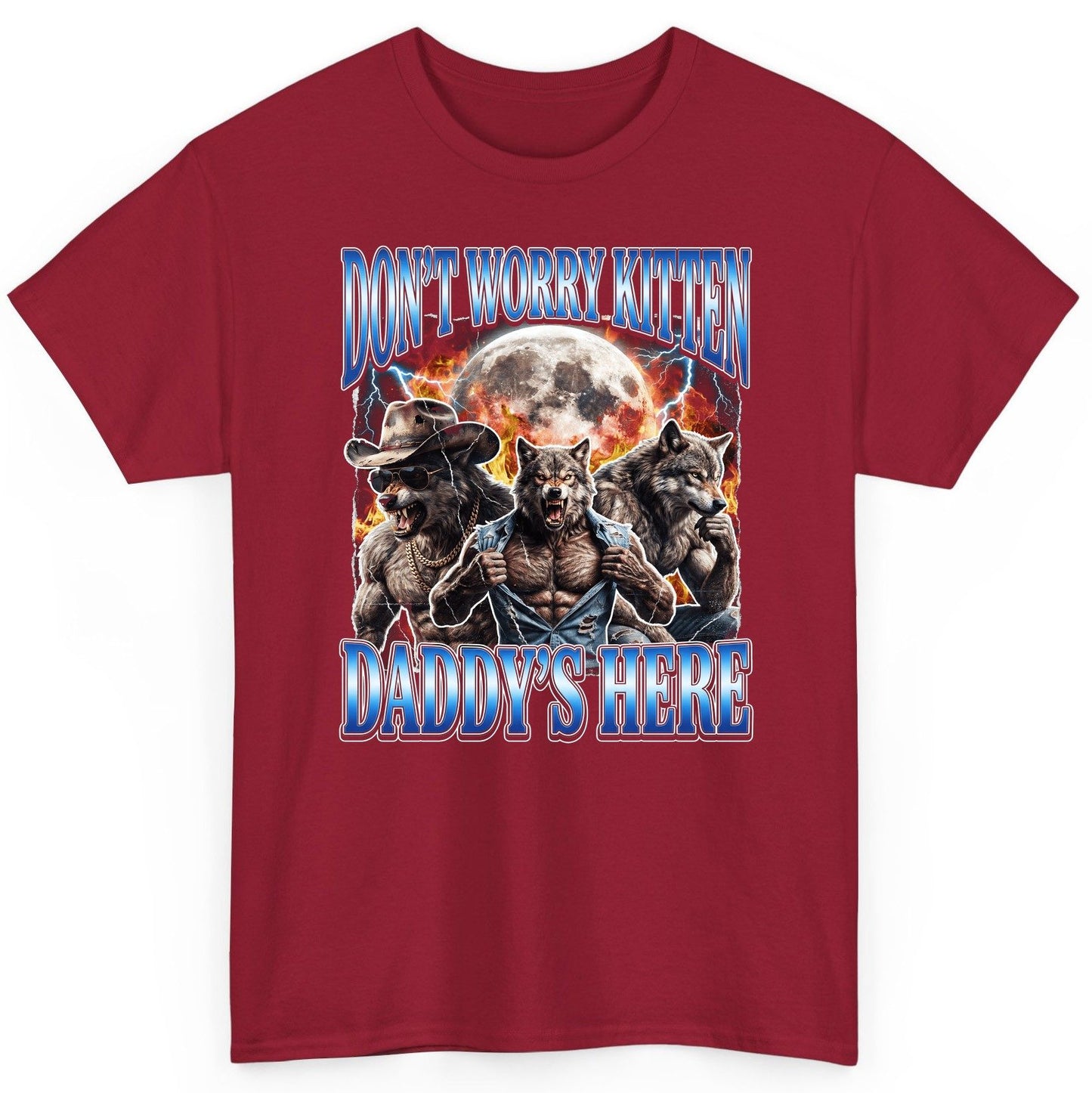 Don't Worry Kitten Daddy's Here werewolf T-Shirt Cardinal Red product mockup