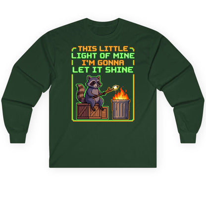 THIS LITTLE LIGHT OF MINE I'M GONNA LET IT SHINE Raccoon Long Sleeve Tee Forest Green product mockup