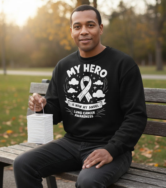 My Hero Is Now My Angel Lung Cancer Awareness lung cancer awareness Sweatshirt Black lifestyle mockup