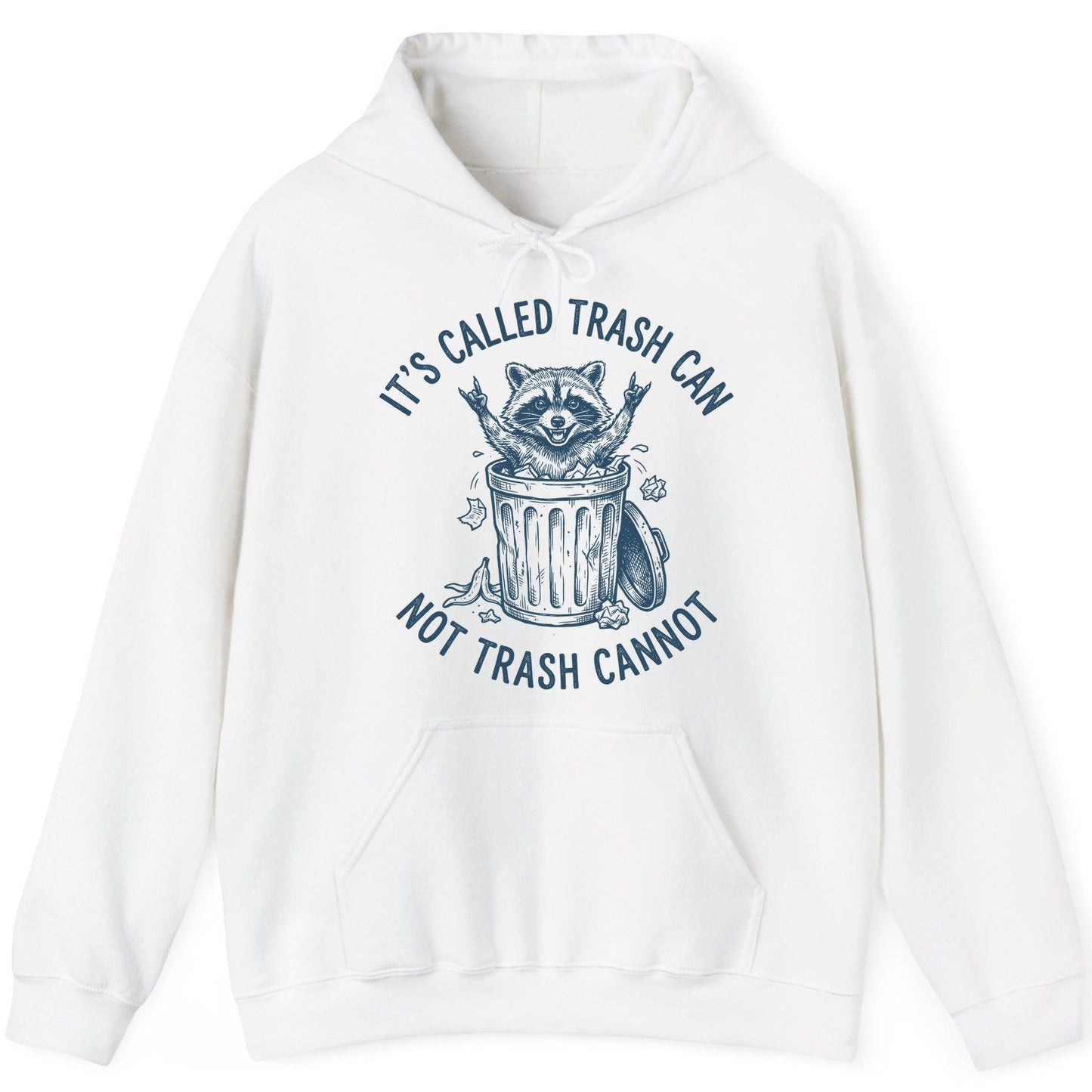 It's Called Trash Can Not Trash Cannot raccoon Hoodie White product mockup