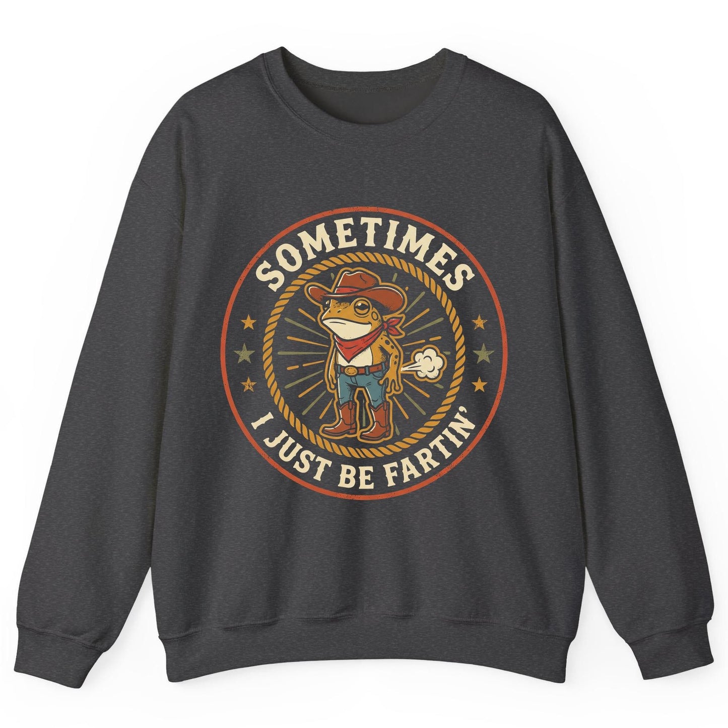 Sometimes I Just Be Fartin' cowboy frog Sweatshirt Dark Heather product mockup
