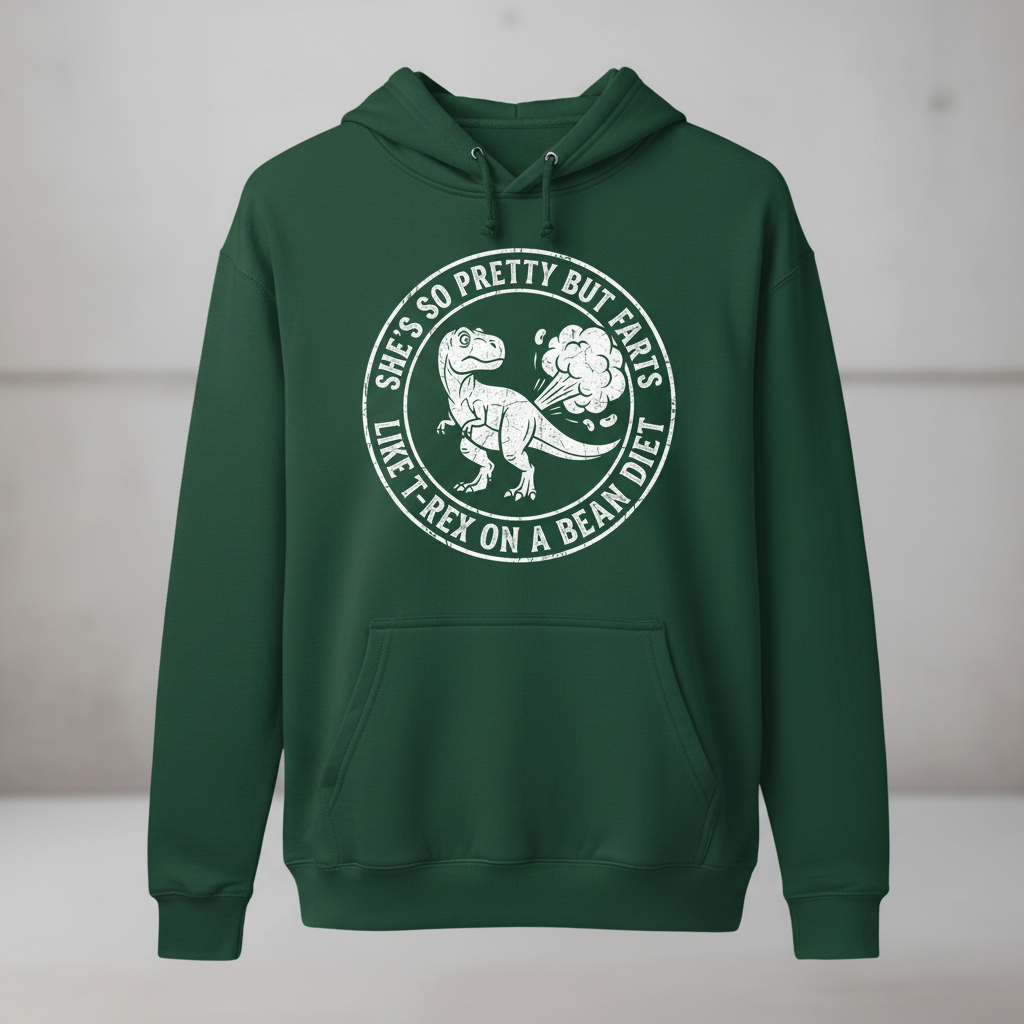 Funny Dinosaur Fart Joke She's So Pretty But Farts Hoodie - Forest Green