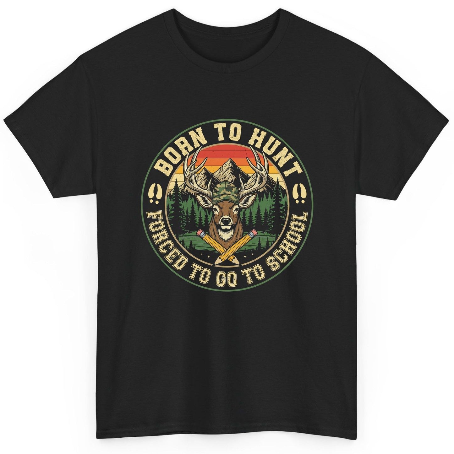 Born to Hunt Forced to Go to School hunting T-Shirt Black product mockup