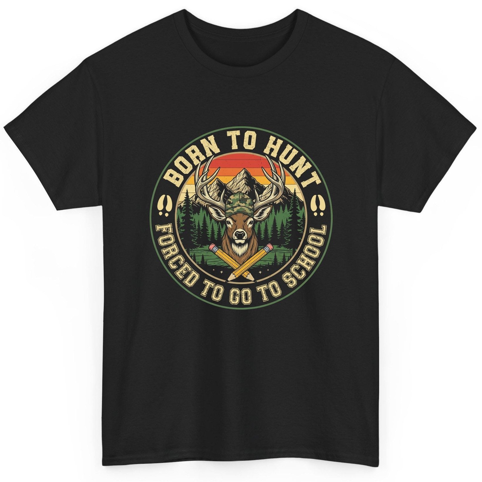 Born to Hunt Forced to Go to School hunting T-Shirt Black product mockup