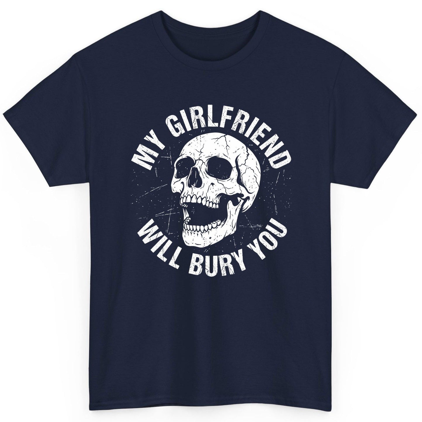 My Girlfriend Will Bury You skull T-Shirt Navy product mockup