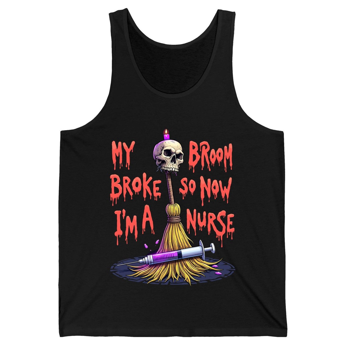 My Broom Broke So Now I'm a Nurse Halloween nurse Tank Top Black product mockup