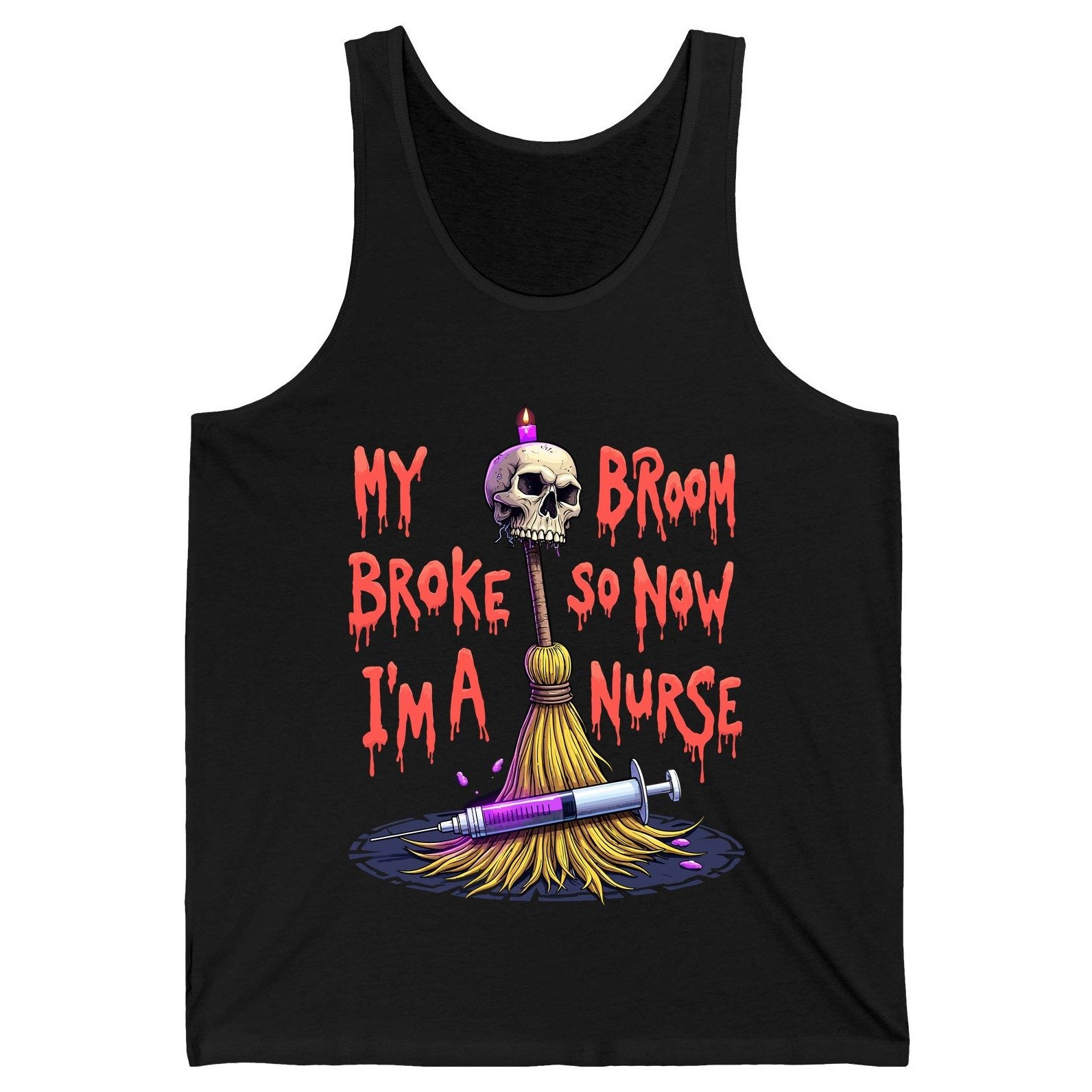 My Broom Broke So Now I'm a Nurse Halloween nurse Tank Top Black product mockup