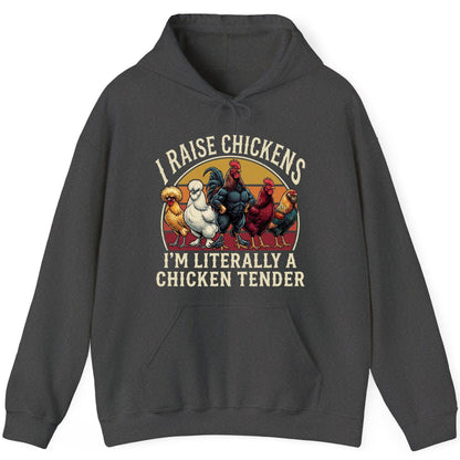 I Raise Chickens I'm Literally a Chicken Tender chickens Hoodie Dark Heather product mockup