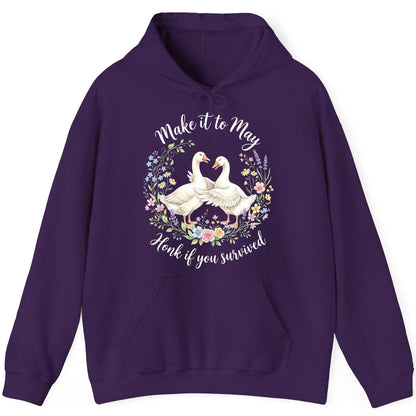 Make It to May Honk If You Survived Funny Geese Hoodie - product mockup - Purple
