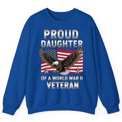Proud Daughter of a World War Ii Veteran wwii veteran family Sweatshirt Royal product mockup