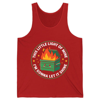 This little light of mine I'm gonna let it shine Dumpster Fire Tank Top Red product mockup