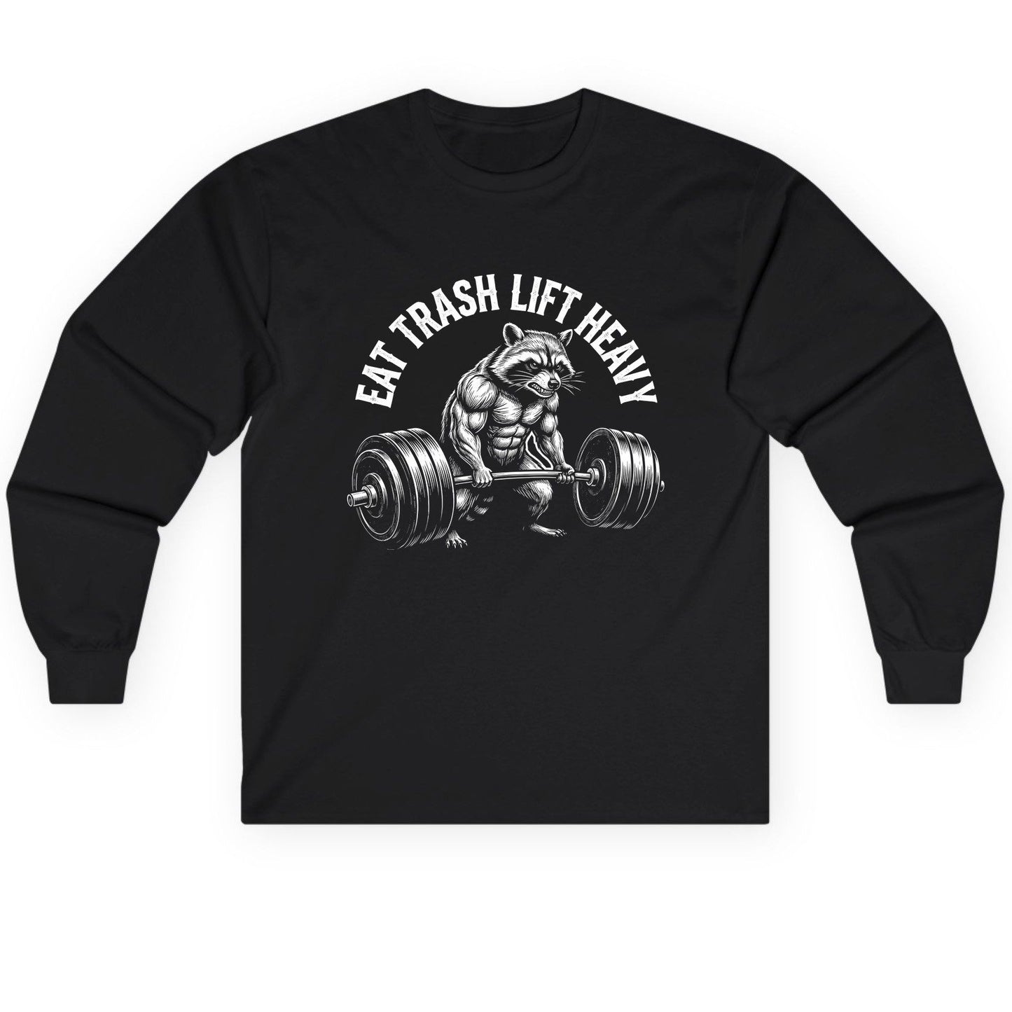 Eat Trash Lift Heavy raccoon Long Sleeve Tee Black product mockup